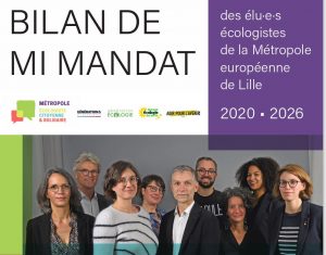 Bilan de mi mandat des élu.e.s écologistes de la Métropole européenne de Lille